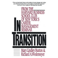 In Transition: From the Harvard Business School Club of New York's Career Management Seminar