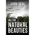 All the Natural Beauties: A gripping serial killer thriller
