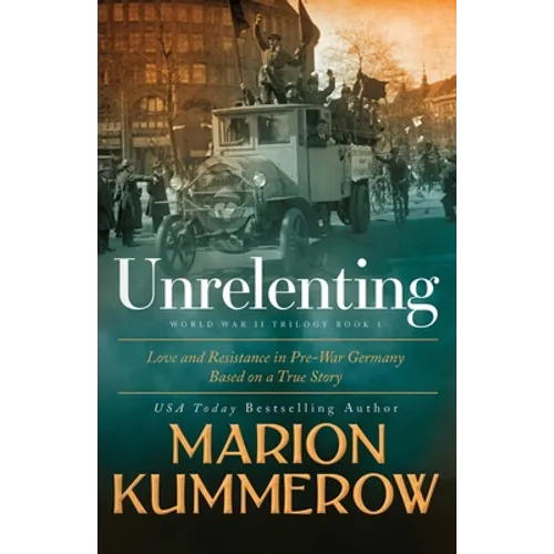 Unrelenting: A Powerful Sweeping Family Saga