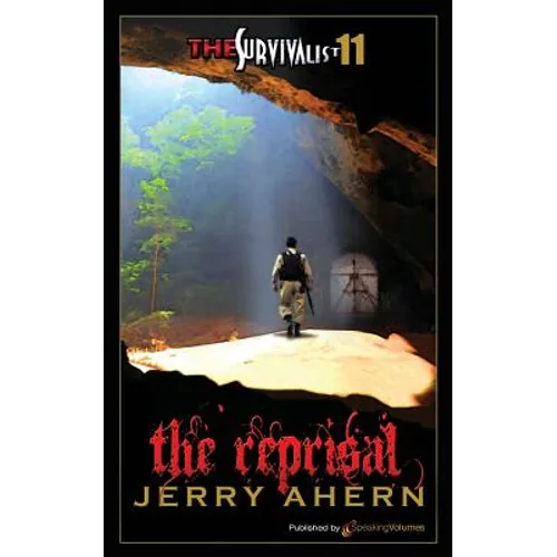 The Reprisal: The Survivalist