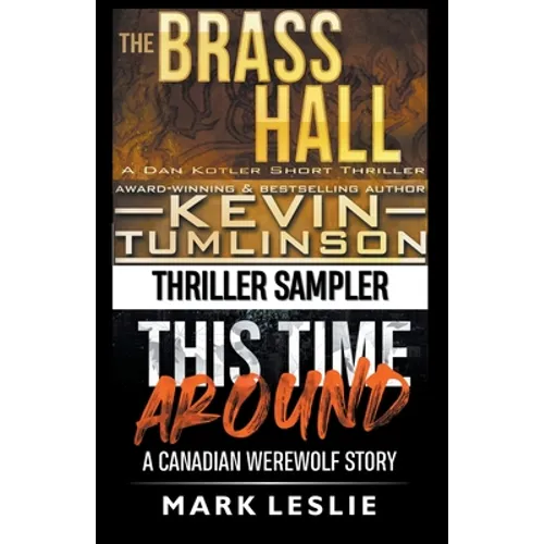 Thriller Sampler: Dan Kotler / Canadian Werewolf
