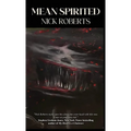 Mean Spirited