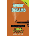 Sweet Dreams: Jack Dillon Dublin Tale 2: Second Edition