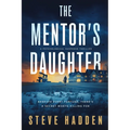 The Mentor's Daughter: A Psychological Suspense Thriller