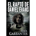 El rapto de Daniel Evans: Una novela policíaca de misterio y suspense