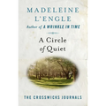 A Circle of Quiet