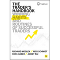The Trader's Handbook: Winning Habits and Routines of Successful Traders