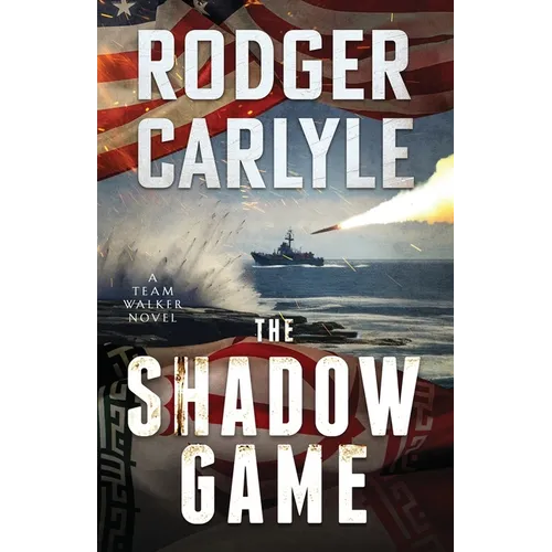 The Shadow Game: (A Team Walker Book 2)