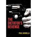 The Dictator's Revenge