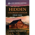 Hidden Colorado Danger