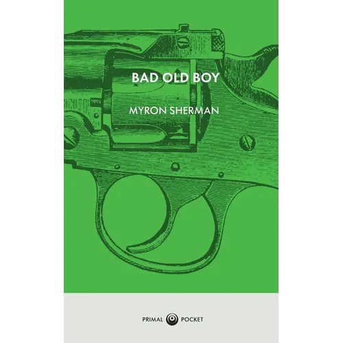 Bad Old Boy