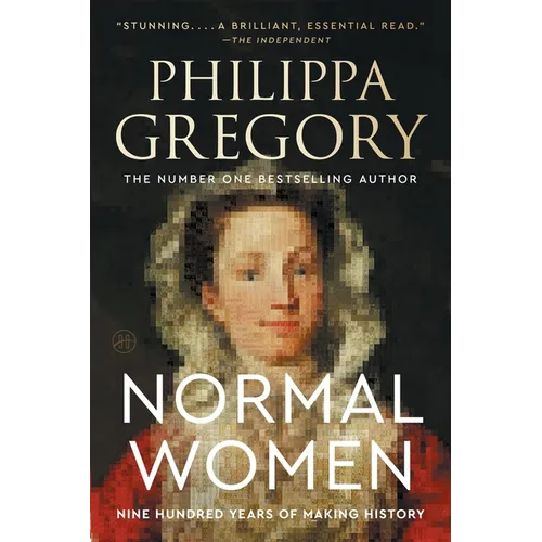 Normal Women: Nine Hundred Years of Making History