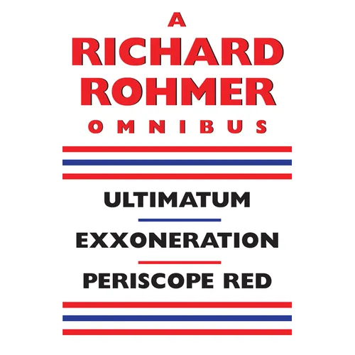 A Richard Rohmer Omnibus