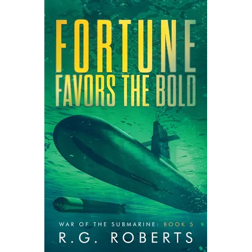 Fortune Favors the Bold