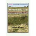 Distorted by Time