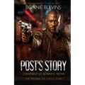 Post's Story: Convenient Lies & Painful Truths