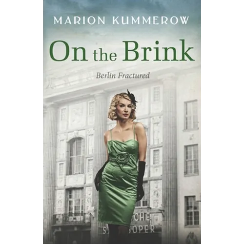 On the Brink: A Gripping Post World War Two Historical Novel
