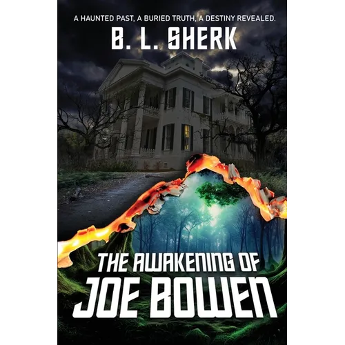 The Awakening of Joe Bowen