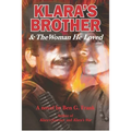 Klara's Brother & The Woman He Loved