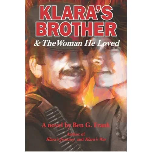 Klara's Brother & The Woman He Loved