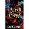 Dirty Deeds (Dirty Angels Trilogy #2)