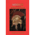 Arrius: Volume III Enemy of Rome