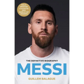 Messi: The Must-Read Biography of the World Cup Champion