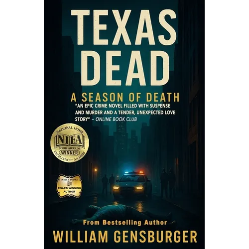 Texas Dead: A Season of Death
