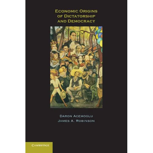 Economic Origins of Dictatorship and Democracy