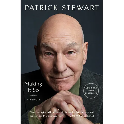 Making It So: A Memoir
