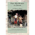 Fred MacMurray on Safari