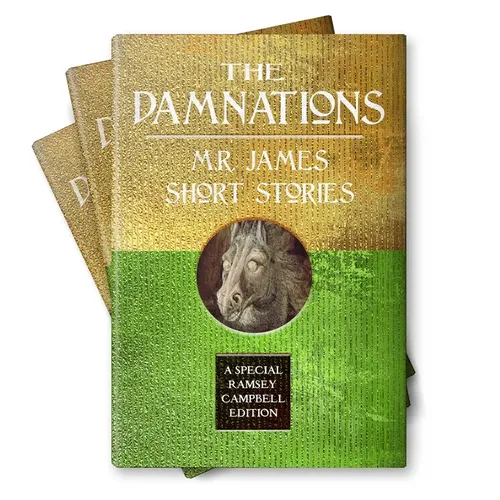 The Damnations: M.R. James Short Stories