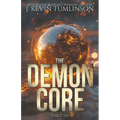 The Demon Core