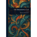 The Brimming Cup