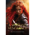 A Woman's Vengeance: Fifth in the "Love and Revenge" series.