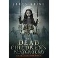 The Dead Children's Playground