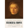 Fryderyk Chopin: A Life and Times (Revised and Updated Edition)