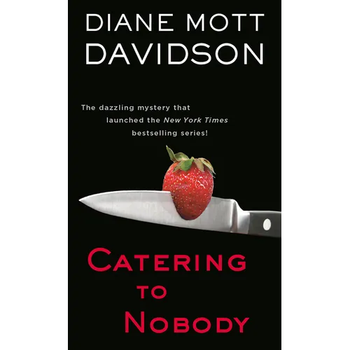 Catering to Nobody