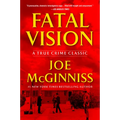 Fatal Vision: A True Crime Classic