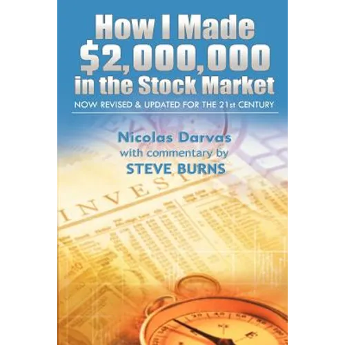 How I Made $2,000,000 in the Stock Market: Now Revised & Updated for the 21st Century