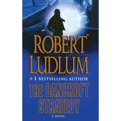 The Bancroft Strategy