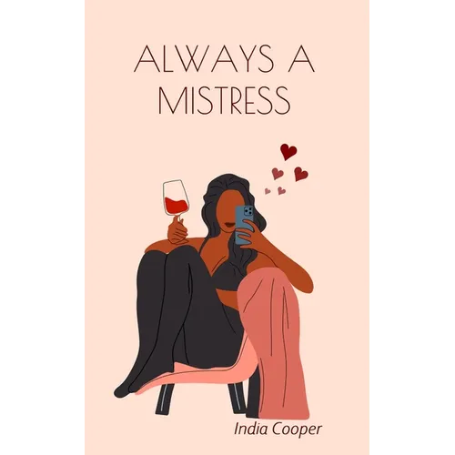 Always a Mistress