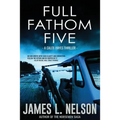 Full Fathom Five: A Caleb Hayes Thriller