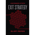 Uncommon Stock: Exit Strategy