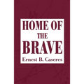 Home of the Brave