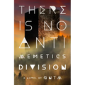 There Is No Antimemetics Division