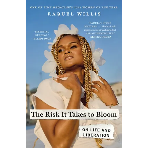 The Risk It Takes to Bloom: On Life and Liberation