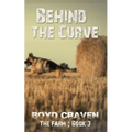 The Farm Book 3: Behind The Curve
