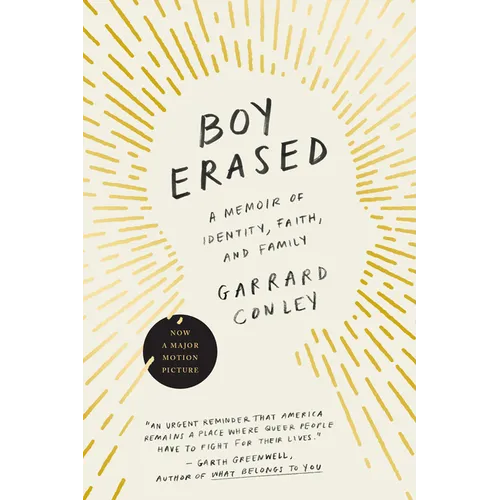 Boy Erased: A Memoir of Identity, Faith, and Family