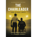 The ChairLeader: Lead Without Limits